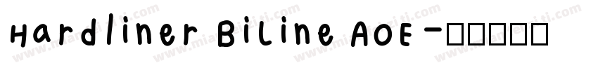 Hardliner BiLine AOE字体转换